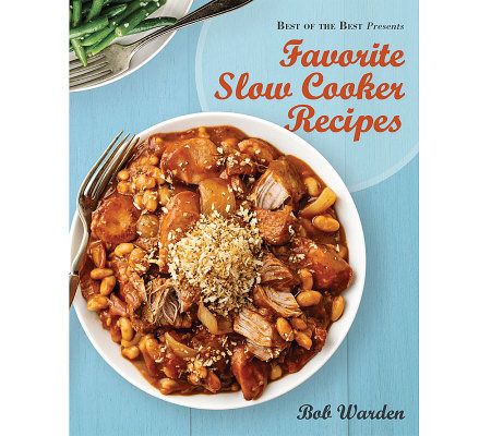 Favorite Slow Cooker Recipes Cookbook by Bob Warden - F11075