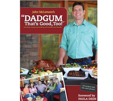 John McLemores Dadgum Thats Good, Too  Cookbook - F09895
