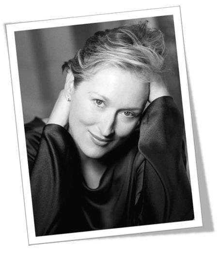 Meryl Streep Meryl Streep